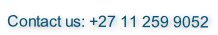 Contact us: +27 11 259 9052